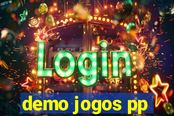 demo jogos pp